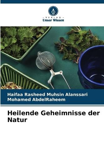 Heilende Geheimnisse der Natur