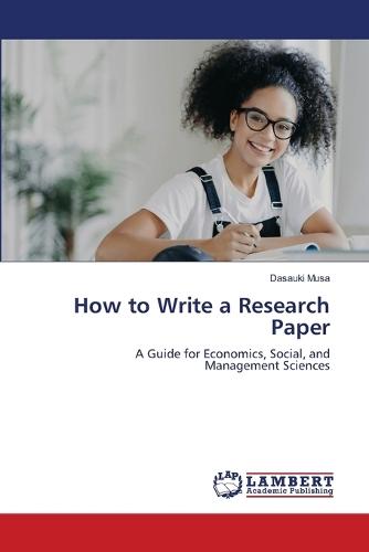 How to Write a Research Paper