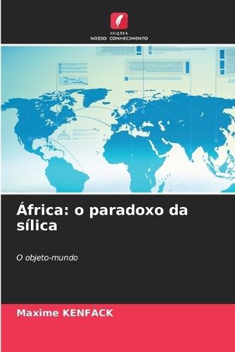 África: o paradoxo da sílica