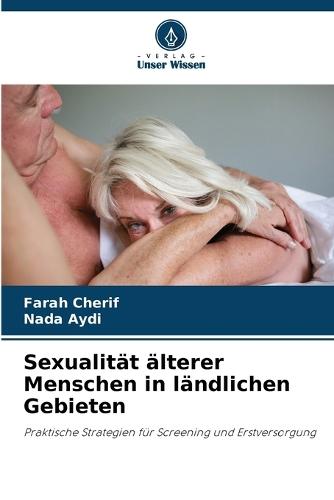 Sexualität älterer Menschen in ländlichen Gebieten