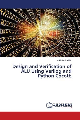 Design and Verification of ALU Using Verilog and Python Cocotb