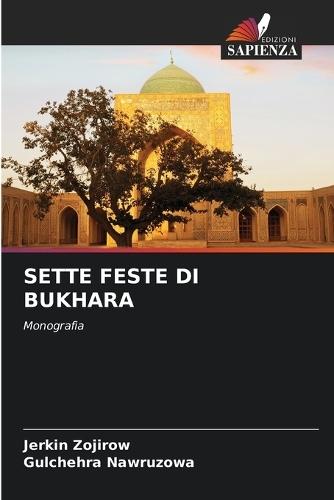 Sette Feste Di Bukhara