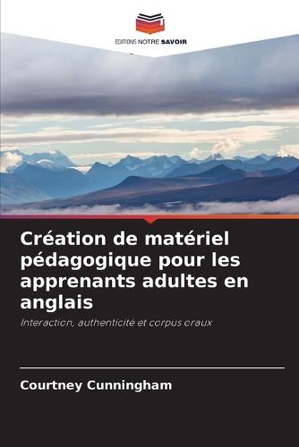 Création de matériel pédagogique pour les apprenants adultes en anglais
