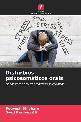 Distúrbios psicosomáticos orais