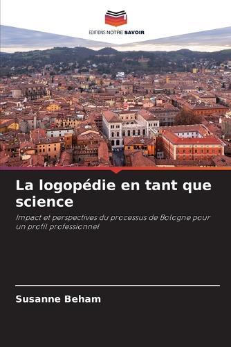 La logopédie en tant que science