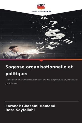 Sagesse organisationnelle et politique