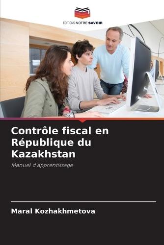 Contrôle fiscal en République du Kazakhstan