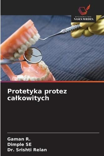 Protetyka protez calkowitych