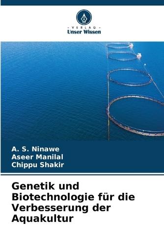 Genetik und Biotechnologie für die Verbesserung der Aquakultur