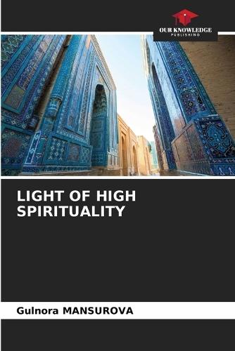 Light of High Spirituality