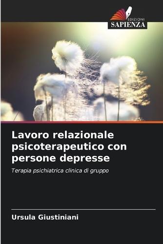 Lavoro relazionale psicoterapeutico con persone depresse