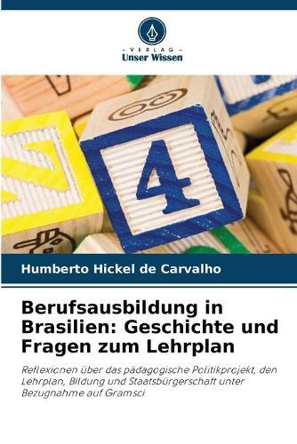 Berufsausbildung in Brasilien: Geschichte und Fragen zum Lehrplan