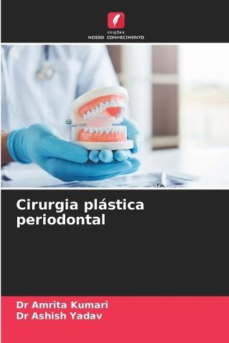 Cirurgia plástica periodontal