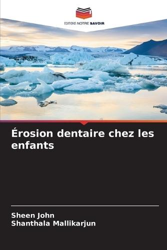 Érosion dentaire chez les enfants
