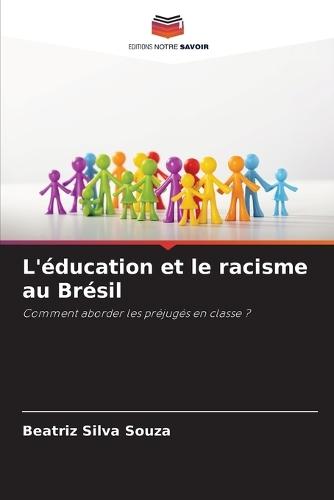 L'éducation et le racisme au Brésil