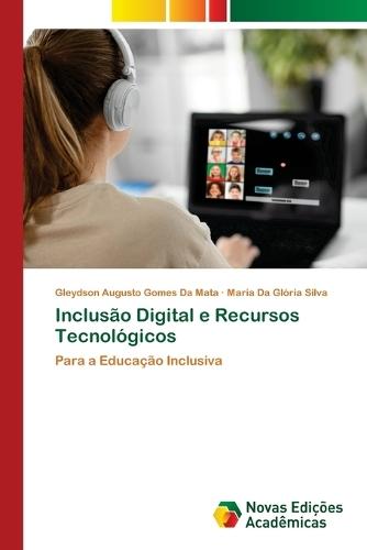 Inclusão Digital e Recursos Tecnológicos