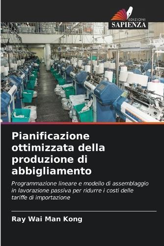 Pianificazione ottimizzata della produzione di abbigliamento