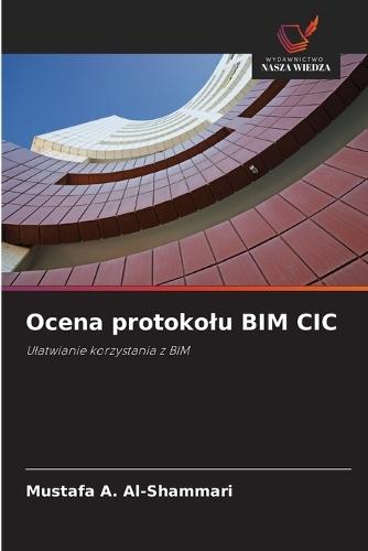 Ocena protokolu BIM CIC