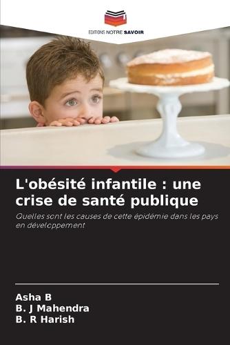 L'obésité infantile: une crise de santé publique