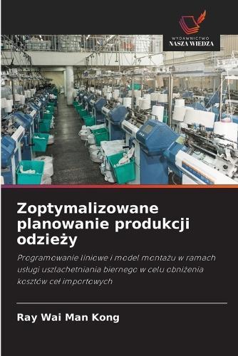 Zoptymalizowane planowanie produkcji odzieży