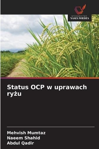 Status OCP w uprawach ryżu