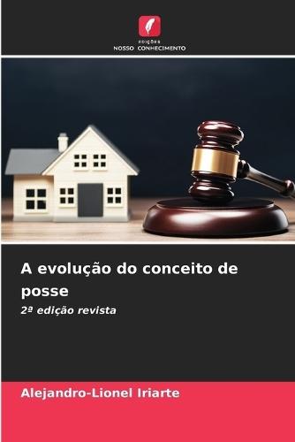 A evolução do conceito de posse