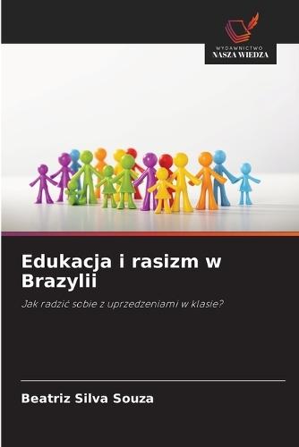 Edukacja i rasizm w Brazylii