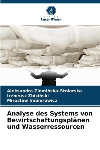 Analyse des Systems von Bewirtschaftungsplänen und Wasserressourcen