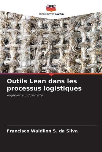 Outils Lean dans les processus logistiques