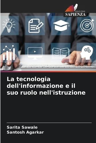 La tecnologia dell'informazione e il suo ruolo nell'istruzione