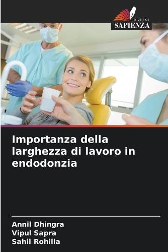 Importanza della larghezza di lavoro in endodonzia