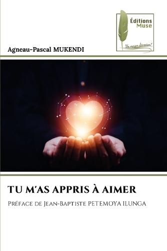 Tu m'As Appris À Aimer