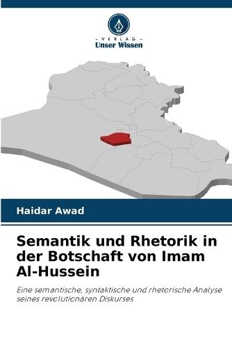 Semantik und Rhetorik in der Botschaft von Imam Al-Hussein