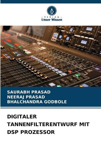 Digitaler Tannenfilterentwurf Mit DSP Prozessor