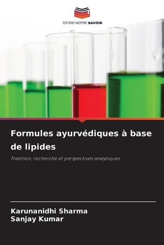 Formules ayurvédiques à base de lipides