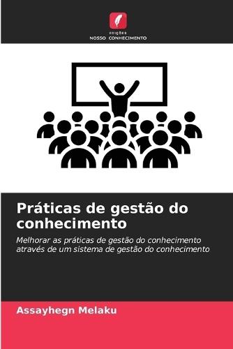 Práticas de gestão do conhecimento