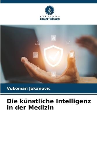 Die künstliche Intelligenz in der Medizin