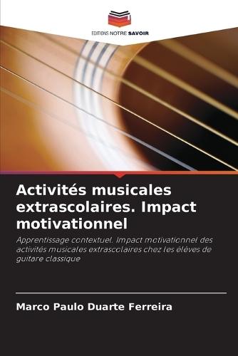 Activités musicales extrascolaires. Impact motivationnel