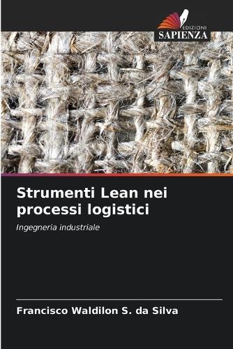 Strumenti Lean nei processi logistici