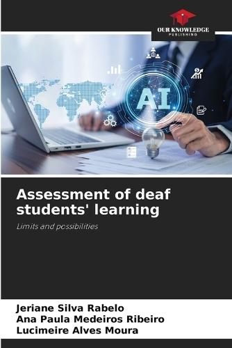 Assessment of deaf students' learning