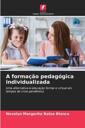 A formação pedagógica individualizada