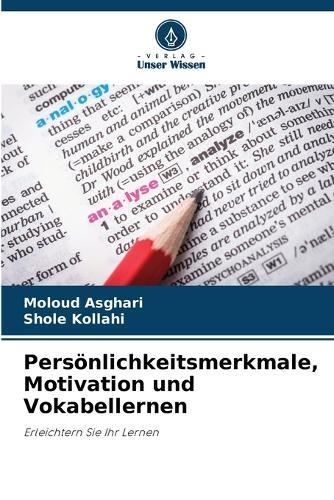 Persönlichkeitsmerkmale, Motivation und Vokabellernen