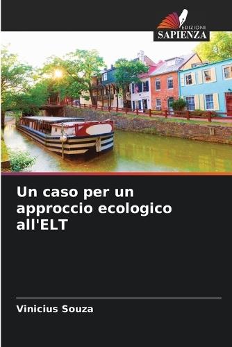Un caso per un approccio ecologico all'ELT