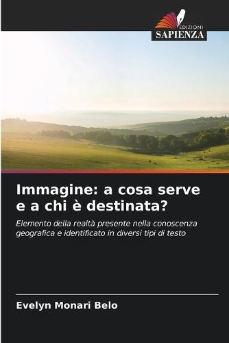 Immagine: a cosa serve e a chi è destinata?