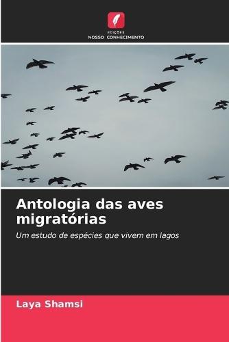 Antologia das aves migratórias