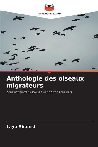 Anthologie des oiseaux migrateurs