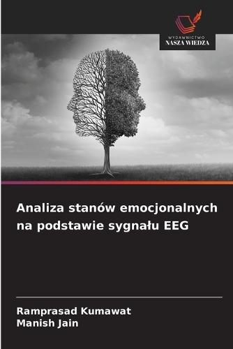 Analiza stanów emocjonalnych na podstawie sygnalu EEG