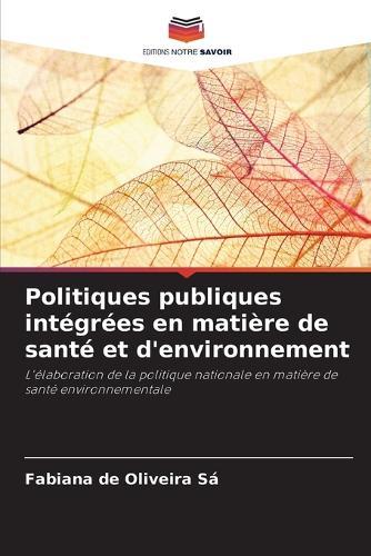 Politiques publiques intégrées en matière de santé et d'environnement