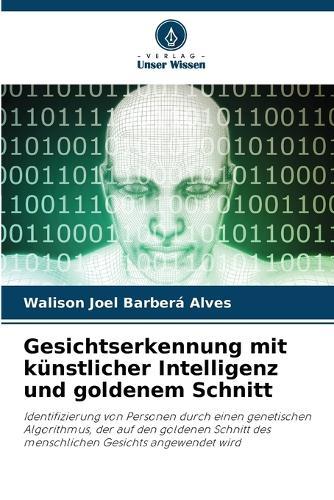 Gesichtserkennung mit künstlicher Intelligenz und goldenem Schnitt