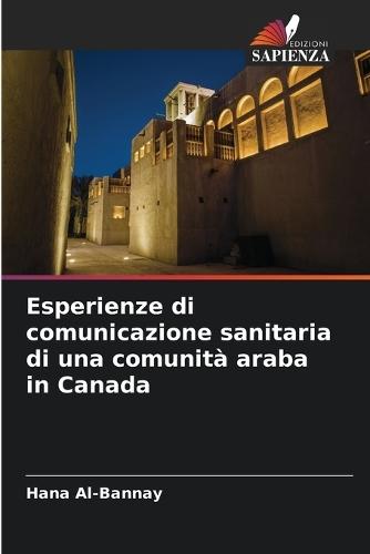 Esperienze di comunicazione sanitaria di una comunità araba in Canada